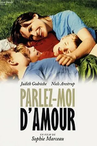 Speak to Me of Love (2002)