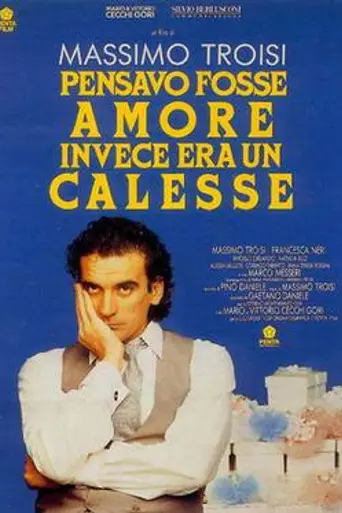 Pensavo fosse amore, invece era un calesse (1991)