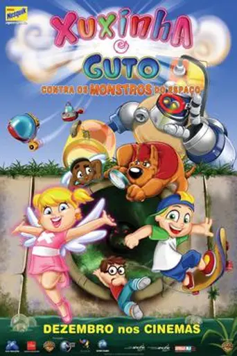 Xuxinha y Guto contra los monstruos espaciales (2005)