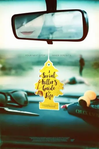 A Serial Killer's Guide to Life