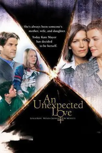 An Unexpected Love (2003)