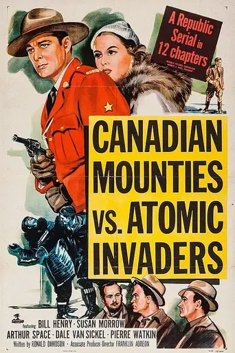 Canadian Mounties vs. Atomic Invaders (1953)