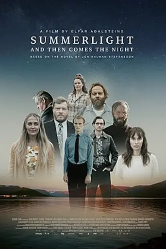 Summerlight… and Then Comes the Night (2022)
