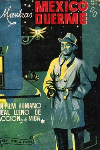 Mientras México duerme (1938)