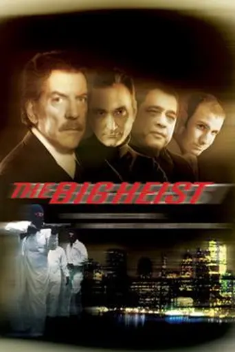 The Big Heist (2001)