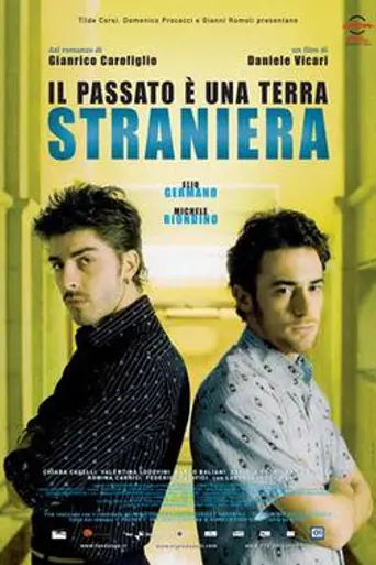 The Past Is a Foreign Land (2008)