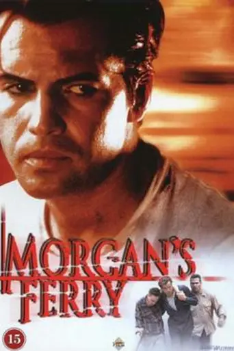 Morgan's Ferry (2001)