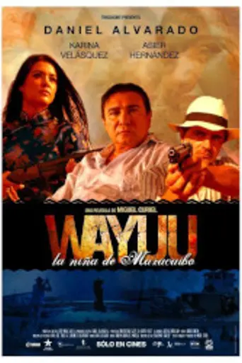 Wayuu: La niña de Maracaibo (2012)