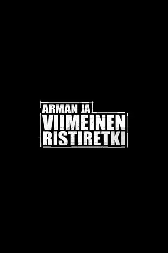 Arman ja viimeinen ristiretki (2013)