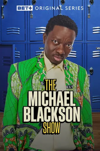 The Michael Blackson Show (2023)