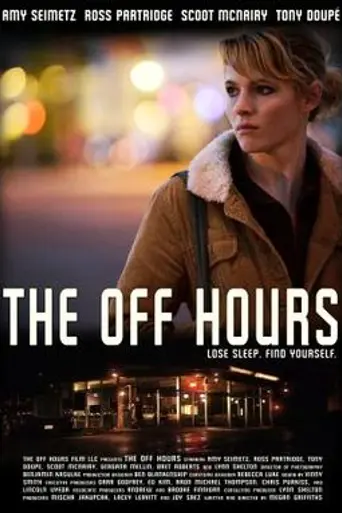 The Off Hours (2011)