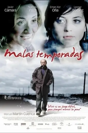 Malas Temporadas (2005)