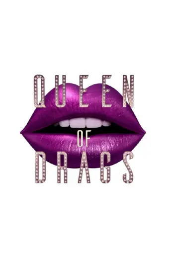 Queen of Drags (2019)
