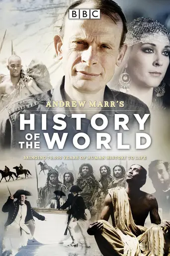Andrew Marr's History of the World (2012)