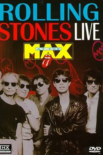 Rolling Stones Live at the Max (1991)