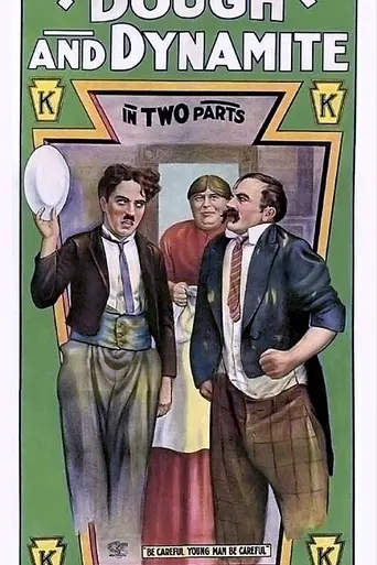 Dough and Dynamite (1914)