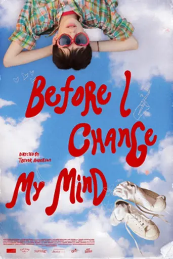 Before I Change My Mind (2022)