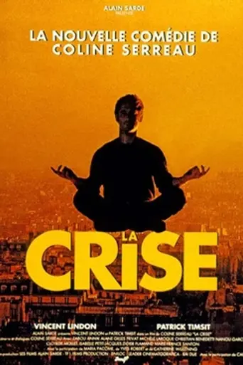 La Crise (1992)
