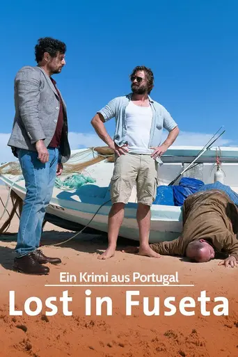 Lost in Fuseta – Ein Krimi aus Portugal (2022)