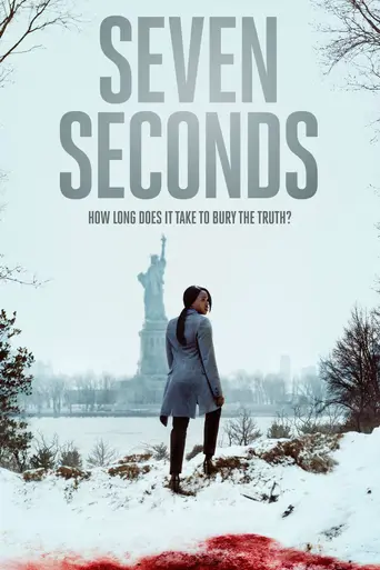 Seven Seconds (2018)