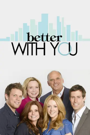 Better with You (2010)