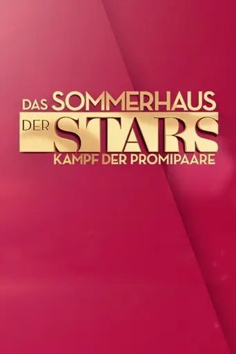 Das Sommerhaus der Stars – Kampf der Promipaare (2016)