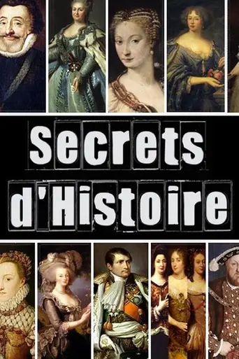 Secrets d'histoire — 2017 сезон