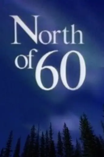 North of 60 (1992)