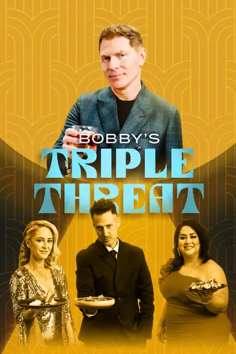 Bobby's Triple Threat (2022)