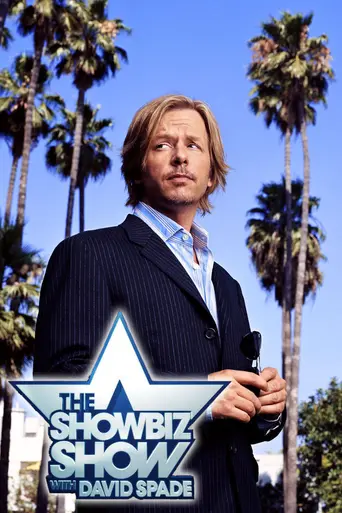 The Showbiz Show with David Spade (2005)