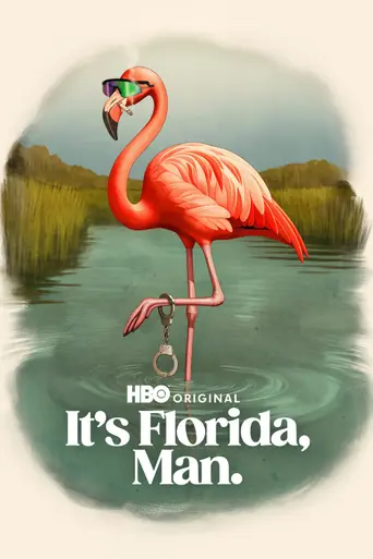 It's Florida, Man (2024)