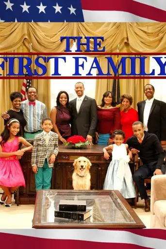 The First Family (2012)