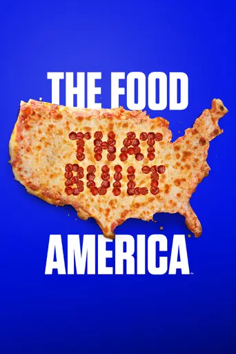 The Food That Built America (2019)