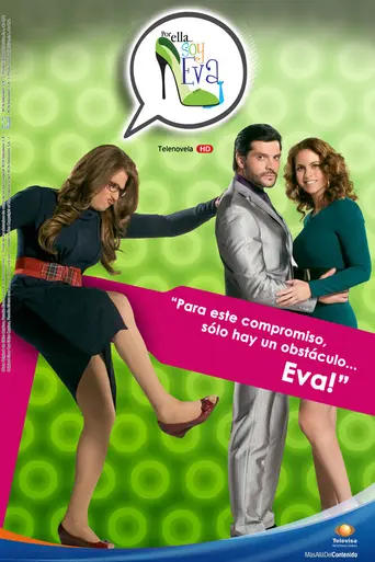 Por ella soy Eva (2012)