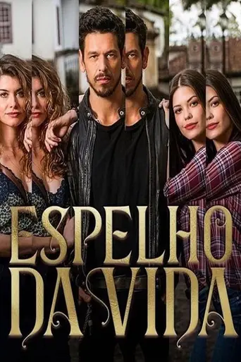 Espelho da Vida (2018)
