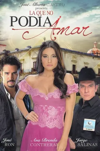 La que no podía amar (2011)