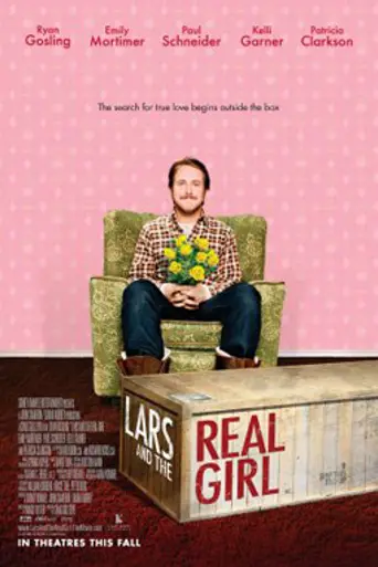 Ларс и настоящая девушка (2007)