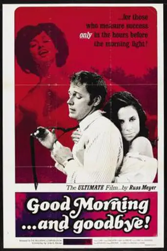 Good Morning and... Goodbye! (1967)