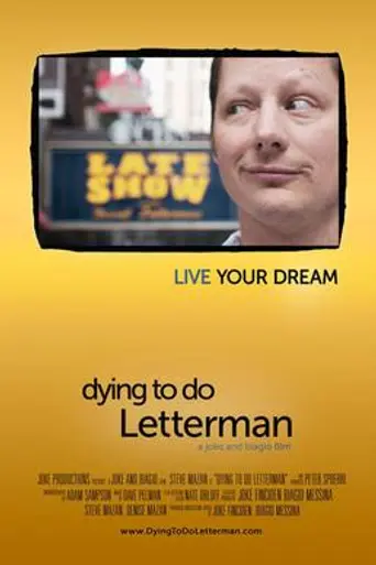 Dying to do Letterman (2011)