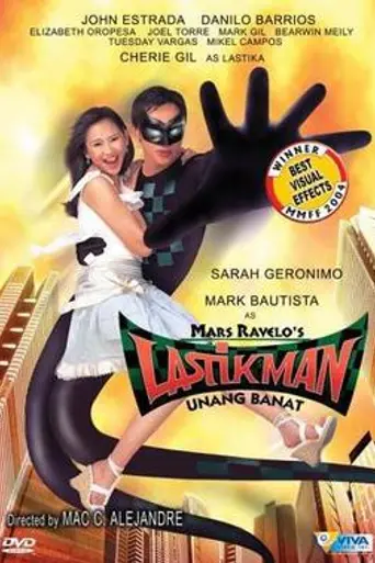 Lastikman: Unang Banat (2004)