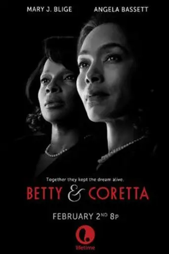 Betty & Coretta (2013)