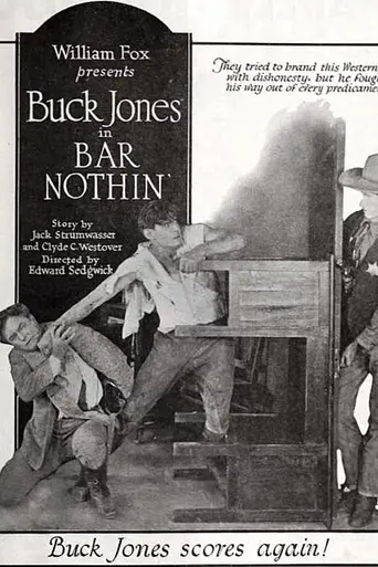 Bar Nothing (1921)