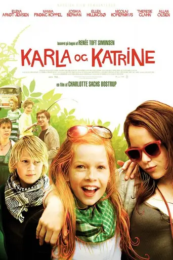 Karla & Katrine (2010)