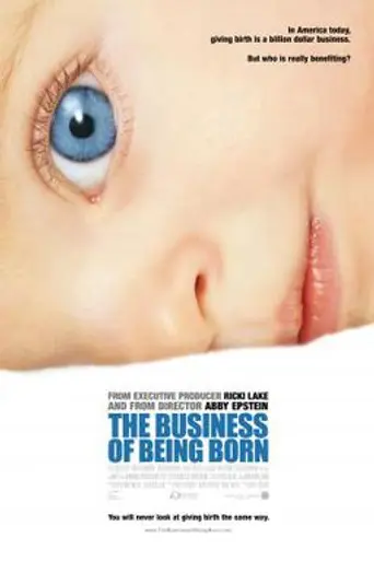 The Business of Being Born (2008)