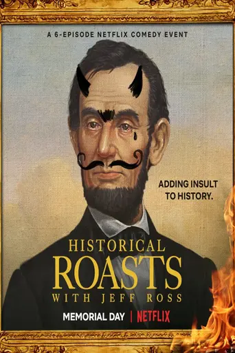 Historical Roasts (2019)