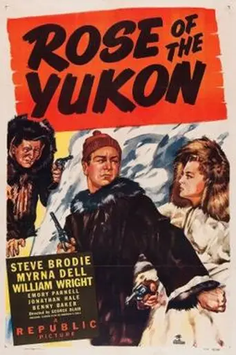 Rose of the Yukon (1949)