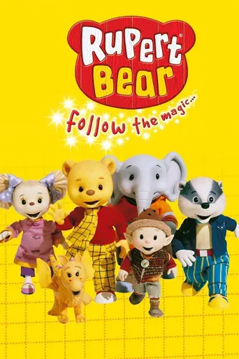 Rupert Bear, Follow the Magic... (2006)
