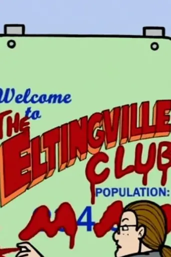Welcome to Eltingville (2002)