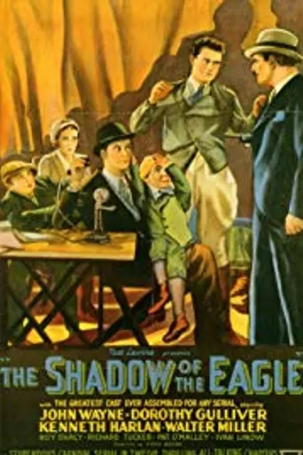 The Shadow of the Eagle (1932)