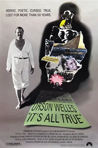 It's All True - Based on an Unfinished Film by Orson Welles (1993)